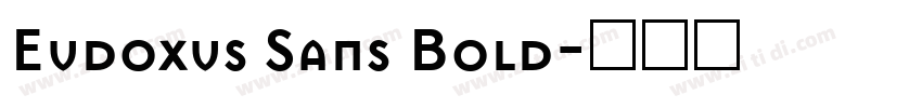 Eudoxus Sans Bold字体转换